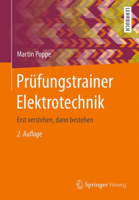 Prufungstrainer Elektrotechnik : Erst verstehen, dann bestehen, EPUB eBook