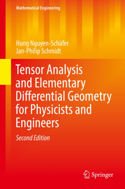 Tensor Analysis and Elementary Differential Geometry for Physicists and Engineers, EPUB eBook