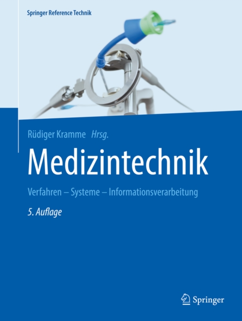Medizintechnik : Verfahren - Systeme - Informationsverarbeitung, EPUB eBook