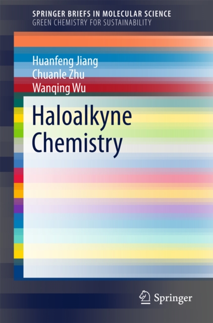 Haloalkyne Chemistry, PDF eBook
