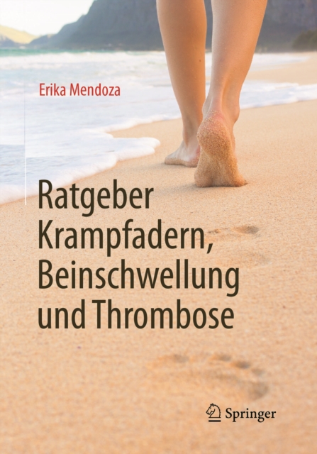 Ratgeber Krampfadern, Beinschwellung und Thrombose, EPUB eBook