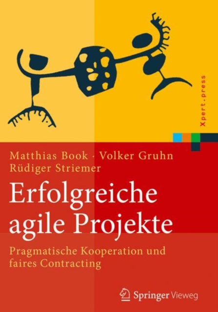 Erfolgreiche agile Projekte : Pragmatische Kooperation und faires Contracting, EPUB eBook