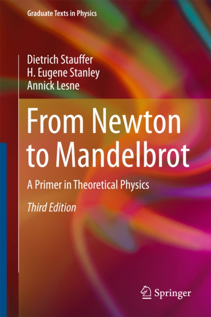 From Newton to Mandelbrot : A Primer in Theoretical Physics, EPUB eBook