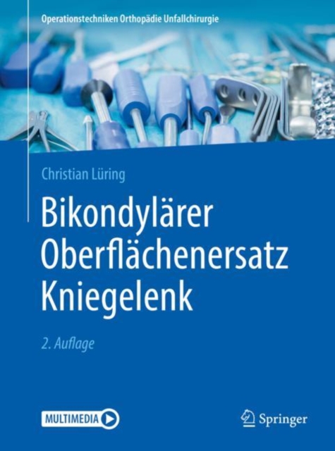 Bikondylarer Oberflachenersatz Kniegelenk, EPUB eBook