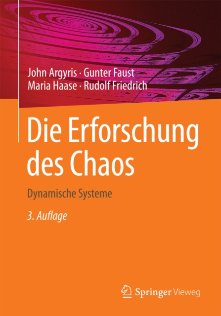 Die Erforschung des Chaos : Dynamische Systeme, PDF eBook