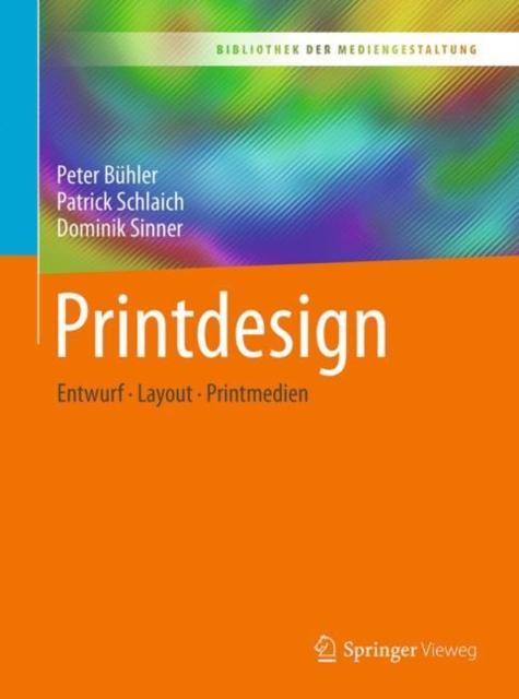 Printdesign : Entwurf - Layout - Printmedien, PDF eBook