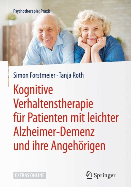 Kognitive Verhaltenstherapie fur Patienten mit leichter Alzheimer-Demenz und ihre Angehorigen, EPUB eBook