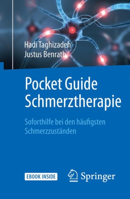 Pocket Guide Schmerztherapie : Soforthilfe bei den haufigsten Schmerzzustanden, EPUB eBook