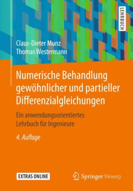 Numerische Behandlung gewohnlicher und partieller Differenzialgleichungen : Ein anwendungsorientiertes Lehrbuch fur Ingenieure, EPUB eBook