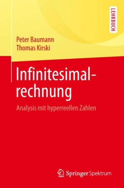 Infinitesimalrechnung : Analysis mit hyperreellen Zahlen, EPUB eBook