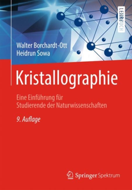 Kristallographie : Eine Einfuhrung fur Studierende der Naturwissenschaften, EPUB eBook