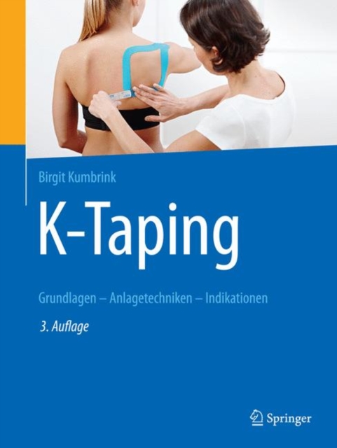 K-Taping : Grundlagen - Anlagetechniken - Indikationen, EPUB eBook