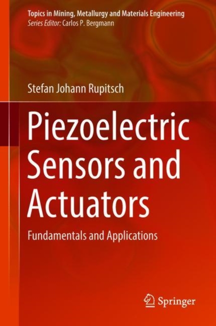 Piezoelectric Sensors and Actuators : Fundamentals and Applications, EPUB eBook