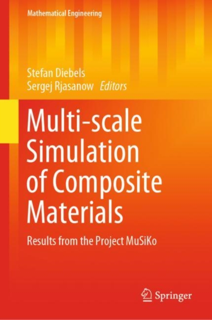 Multi-scale Simulation of Composite Materials : Results from the Project MuSiKo, EPUB eBook