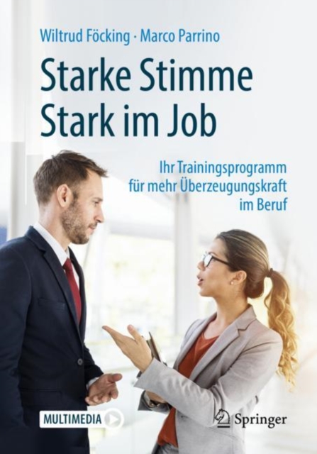 Starke Stimme - Stark im Job : Ihr Trainingsprogramm fur mehr Uberzeugungskraft im Beruf, EPUB eBook