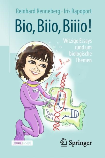 Bio, Biio, Biiio! : witzige Essays rund um biologische Themen, PDF eBook