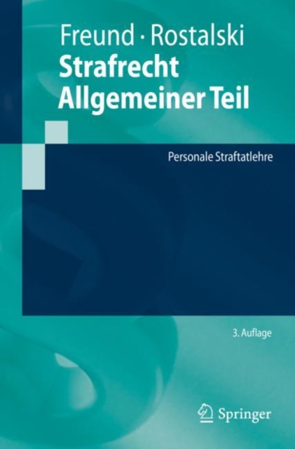 Strafrecht Allgemeiner Teil : Personale Straftatlehre, EPUB eBook