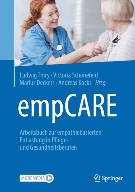 empCARE : Arbeitsbuch zur empathiebasierten Entlastung in Pflege- und Gesundheitsberufen, EPUB eBook