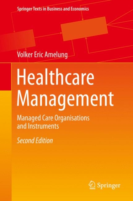 Healthcare Management : Managed Care Organisations and Instruments, EPUB eBook