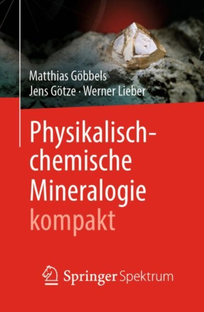 Physikalisch-chemische Mineralogie kompakt, PDF eBook