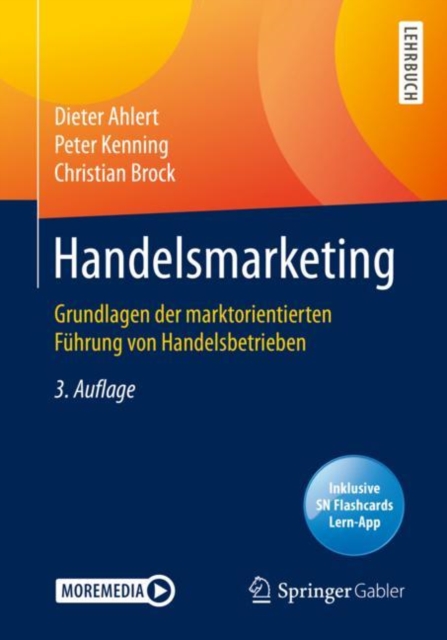 Handelsmarketing : Grundlagen der marktorientierten Fuhrung von Handelsbetrieben, EPUB eBook