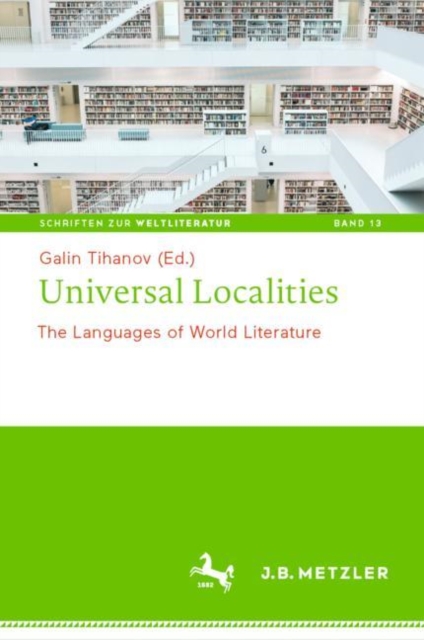 Universal Localities : The Languages of World Literature, EPUB eBook