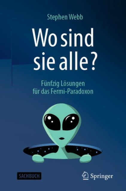 Wo sind sie alle? : Funfzig Losungen fur das Fermi-Paradoxon, EPUB eBook