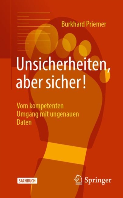 Unsicherheiten, aber sicher! : Vom kompetenten Umgang mit ungenauen Daten, EPUB eBook