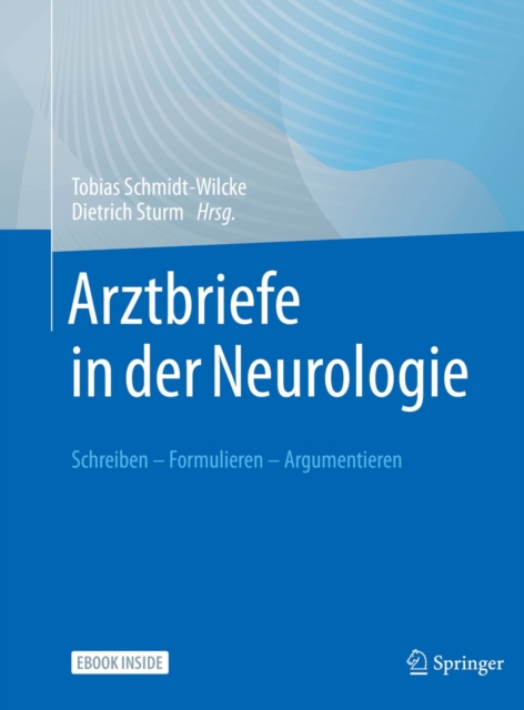 Arztbriefe in der Neurologie : Schreiben - Formulieren - Argumentieren, PDF eBook