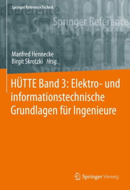 HUTTE Band 3: Elektro- und informationstechnische Grundlagen fur Ingenieure, EPUB eBook