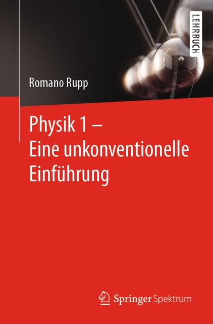 Physik 1 - Eine unkonventionelle Einfuhrung, EPUB eBook