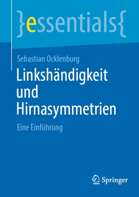 Linkshandigkeit und Hirnasymmetrien : Eine Einfuhrung, EPUB eBook