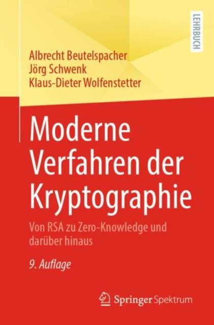 Moderne Verfahren der Kryptographie : Von RSA zu Zero-Knowledge und daruber hinaus, EPUB eBook