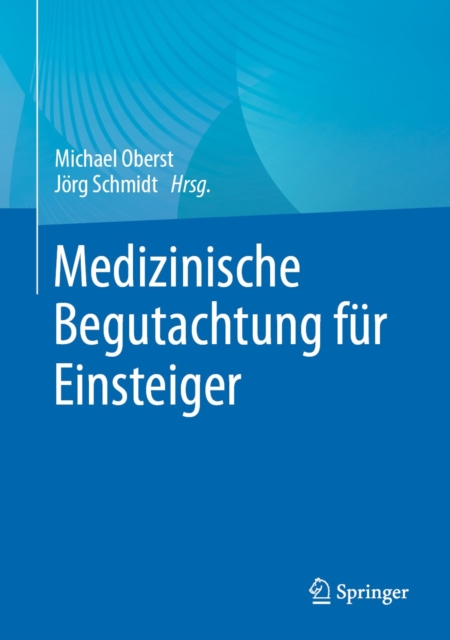 Medizinische Begutachtung fur Einsteiger, EPUB eBook