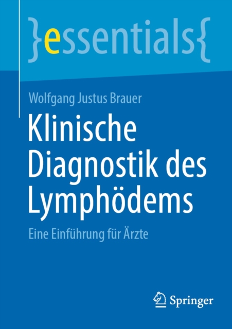 Klinische Diagnostik des Lymphodems : Eine Einfuhrung fur Arzte, EPUB eBook
