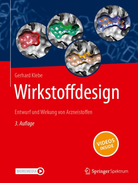 Wirkstoffdesign : Entwurf und Wirkung von Arzneistoffen, EPUB eBook