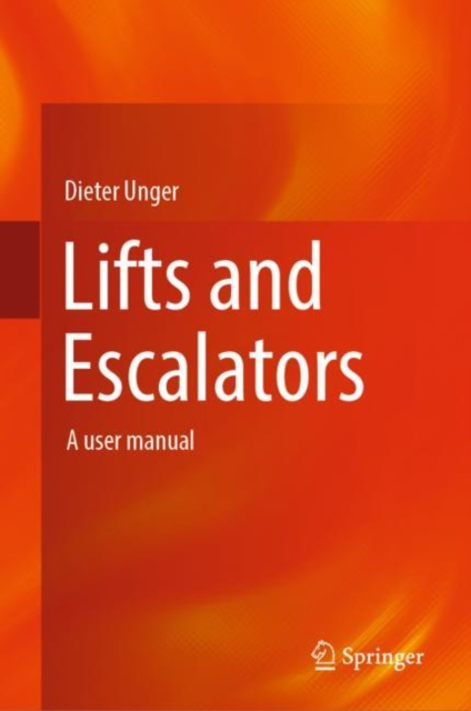Lifts and Escalators : A user manual, EPUB eBook