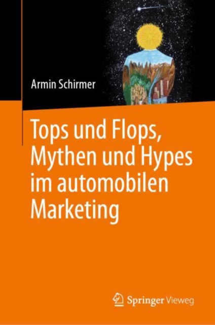 Tops und Flops, Mythen und Hypes im automobilen Marketing, EPUB eBook