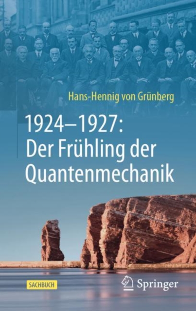 1924-1927: Der Fruhling der Quantenmechanik, EPUB eBook