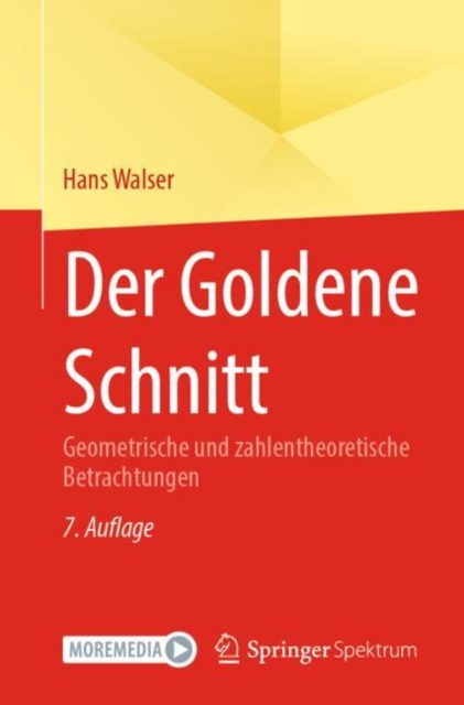 Der Goldene Schnitt : Geometrische und zahlentheoretische Betrachtungen, EPUB eBook