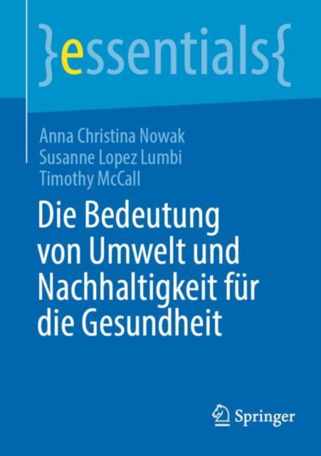 Die Bedeutung von Umwelt und Nachhaltigkeit fur die Gesundheit, EPUB eBook