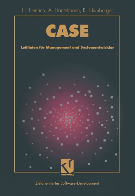 CASE : Leitlinien fur Management und Systementwickler, PDF eBook