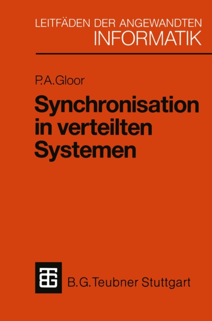 Synchronisation in verteilten Systemen : Problemstellung und Losungsansatze unter Verwendung von objektorientierten Konzepten, PDF eBook