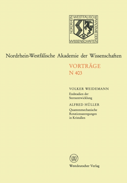 Endstadien der Sternentwicklung. Quantenmechanische Rotationsanregungen in Kristallen, PDF eBook