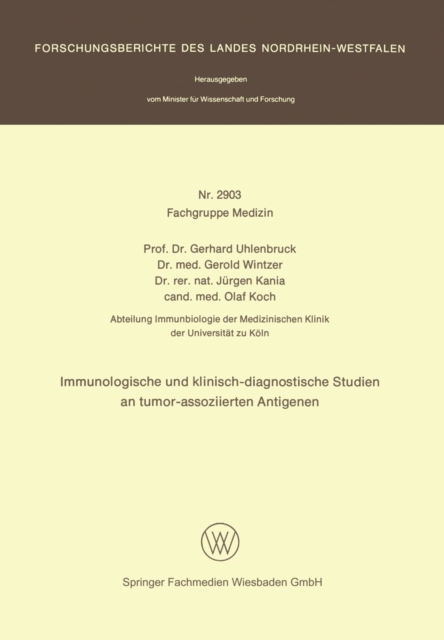 Immunologische und klinisch-diagnostische Studien an tumor-assoziierten Antigenen, PDF eBook