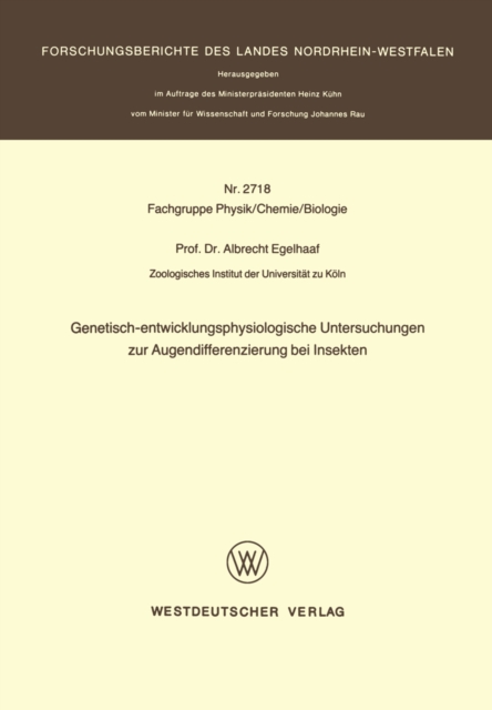 Genetisch-entwicklungsphysiologische Untersuchungen zur Augendifferenzierung bei Insekten, PDF eBook