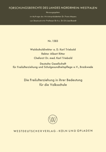 Die Freilufterziehung in ihrer Bedeutung fur die Volksschule, PDF eBook