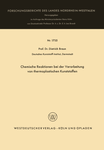 Chemische Reaktionen bei der Verarbeitung von thermoplastischen Kunststoffen, PDF eBook