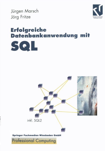 Erfolgreiche Datenbankanwendung mit SQL : Wege, Tips und Tricks fur den effizienten Einsatz, PDF eBook