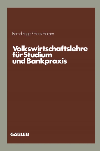 Volkswirtschaftslehre fur Studium und Bankpraxis, PDF eBook